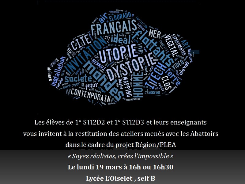 invitation à la restitution du projet des classes de 1° STI2D2 et 3 du Lycée L'Oiselet,
